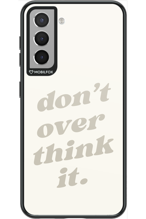 No OverThink - Samsung Galaxy S21