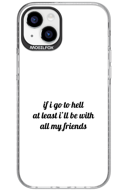 Go to helll 2.0 - Apple iPhone 15 Plus