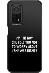 She was right 2.0 - Xiaomi Mi 10T 5G