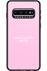 Only Milf Pink - Samsung Galaxy S10