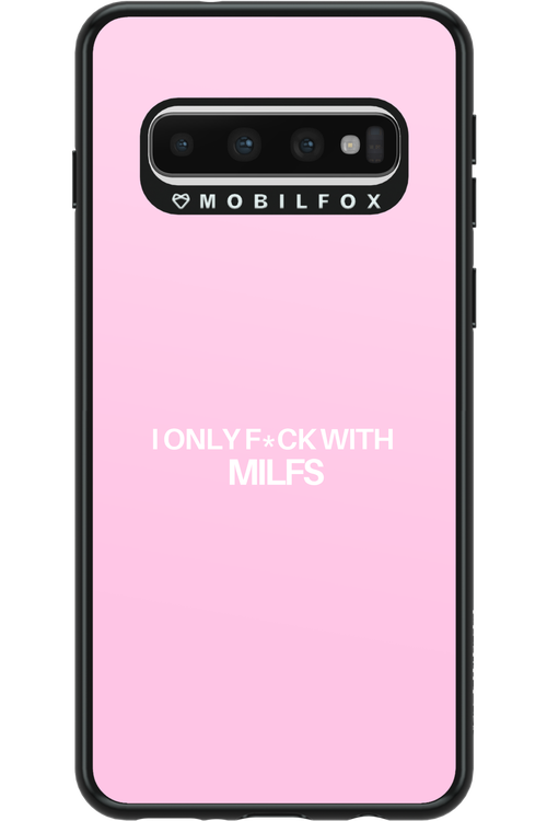 Only Milf Pink - Samsung Galaxy S10