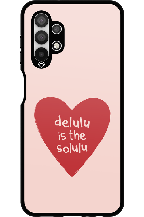 Delulu Love - Samsung Galaxy A13 4G