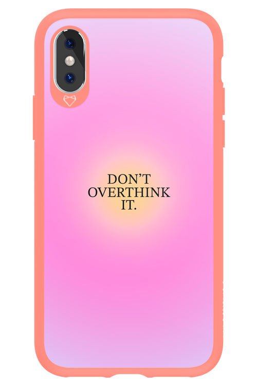 Don't Overthink It - Apple iPhone X