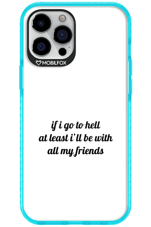 Go to helll 2.0 - Apple iPhone 12 Pro Max