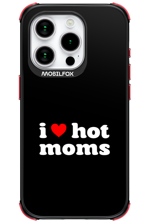 I love hot moms - Apple iPhone 15 Pro