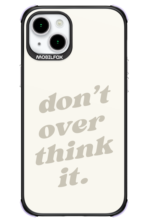 No OverThink - Apple iPhone 15 Plus