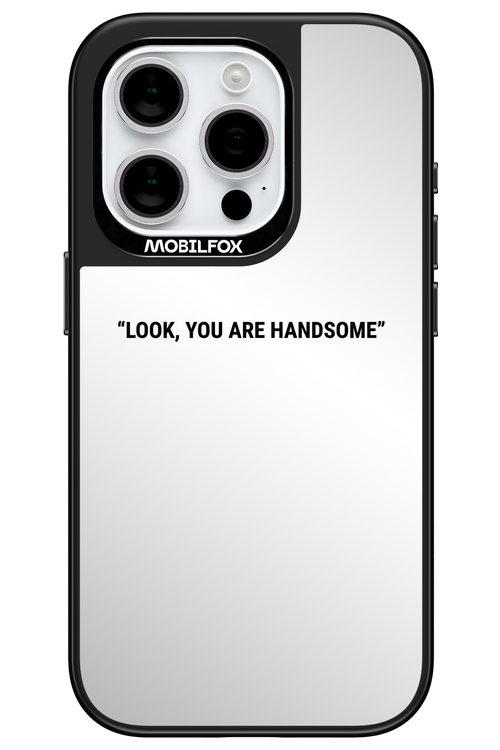 You Look Awesome Mirror - Apple iPhone 15 Pro