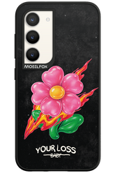 Your Loss 2.0 - Samsung Galaxy S23