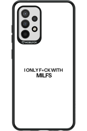 Only Milf White - Samsung Galaxy A52 / A52 5G / A52s