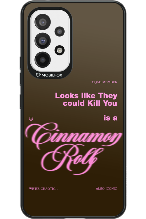 Killer Cinnamon - Samsung Galaxy A53