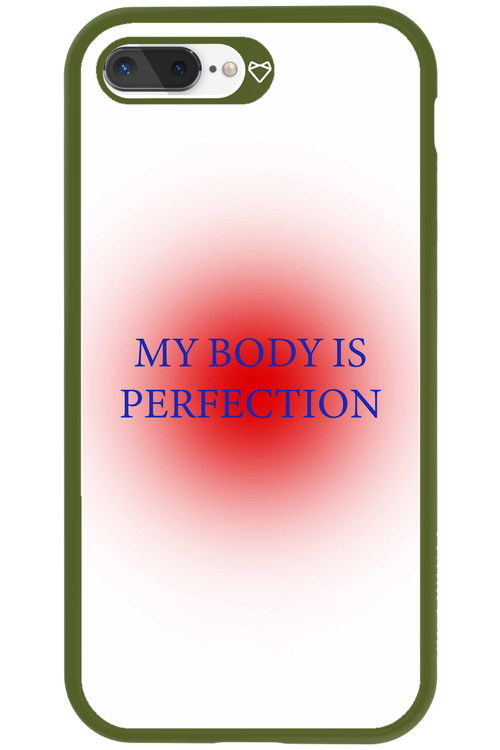 My body is perfection - Apple iPhone 8 Plus