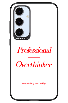 Pro Overthinker - Samsung S24 FE
