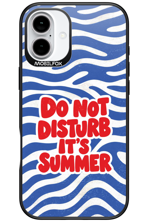 DO NOT DISTURB ITS SUMMER 2.0 - Apple iPhone 16 Plus