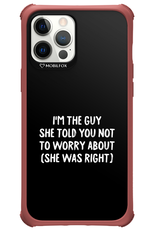 She was right 2.0 - Apple iPhone 12 Pro Max