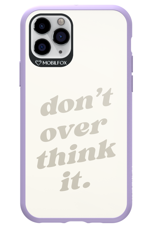 No OverThink - Apple iPhone 11 Pro