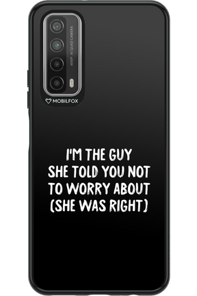 She was right 2.0 - Huawei P Smart 2021