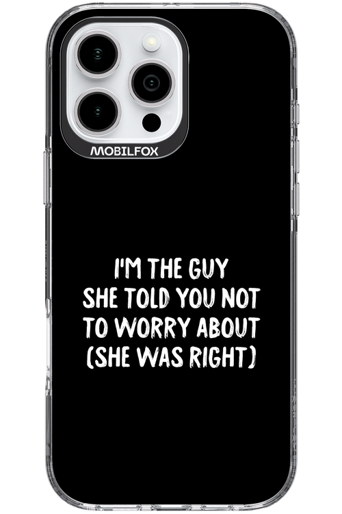She was right 2.0 - Apple iPhone 16 Pro Max