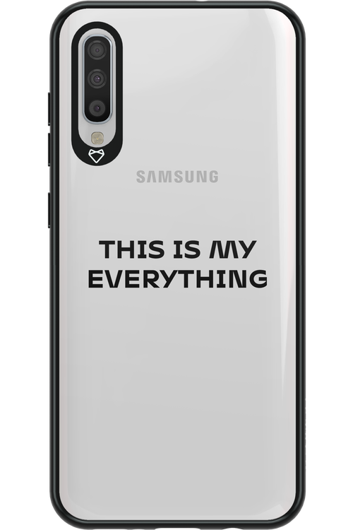 This is my everything - Samsung Galaxy A70