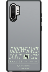 Direwolves Don’t Cry - Samsung Galaxy Note 10+