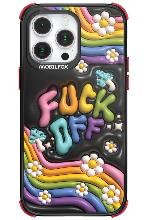 Fuck OFF - Apple iPhone 14 Pro Max