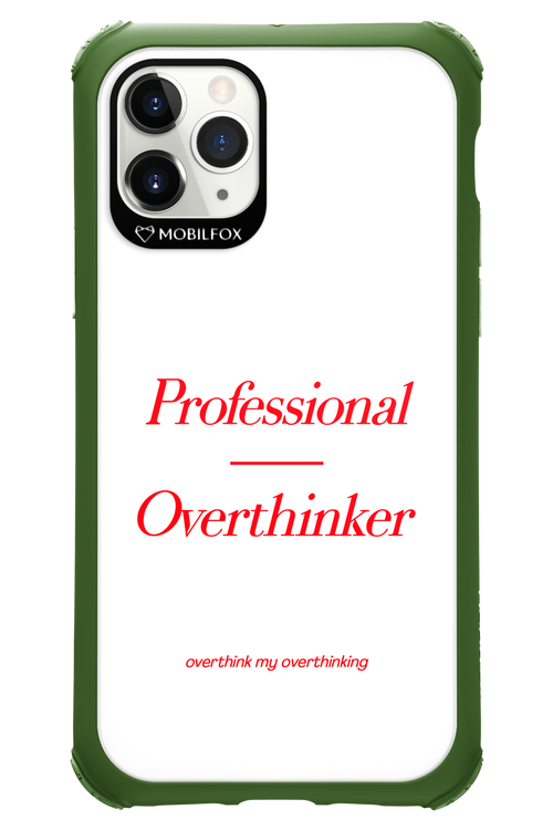 Pro Overthinker - Apple iPhone 11 Pro