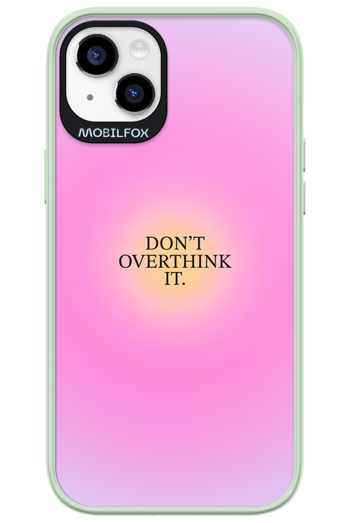 Don't Overthink It - Apple iPhone 14 Plus