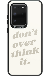 No OverThink - Samsung Galaxy S20 Ultra 5G