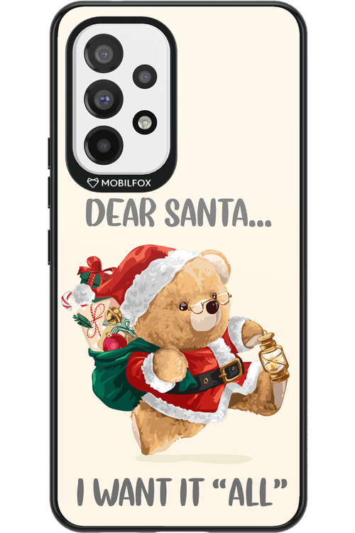 Dear Santa i want it all - Samsung Galaxy A53