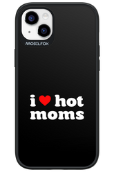 I love hot moms - Apple iPhone 14 Plus