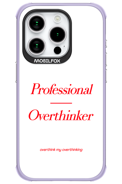 Pro Overthinker - Apple iPhone 15 Pro