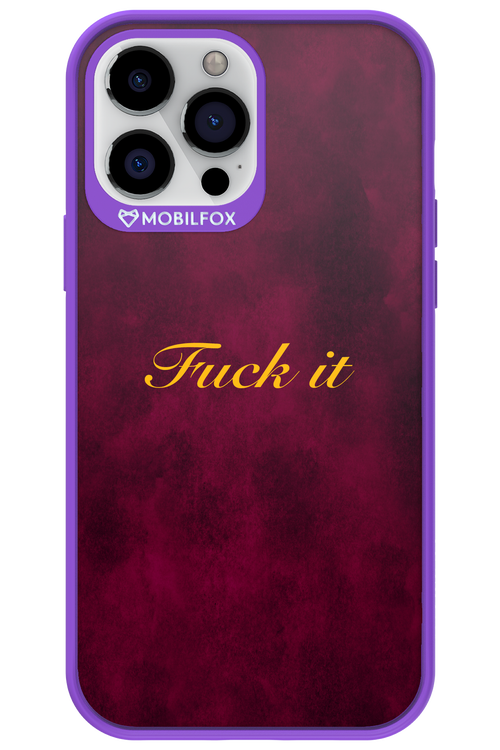 Fuck Itt - Apple iPhone 13 Pro Max