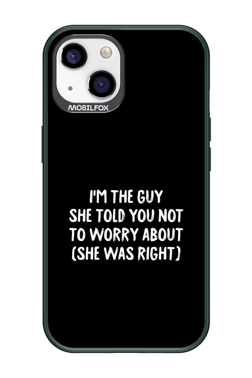 She was right 2.0 - Apple iPhone 13