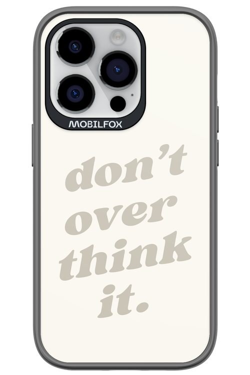 No OverThink - Apple iPhone 14 Pro