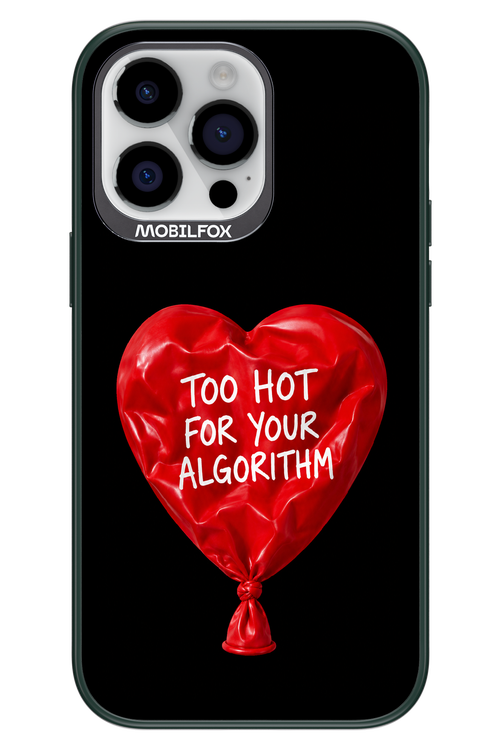 Too Hot 2.0 - Apple iPhone 14 Pro Max