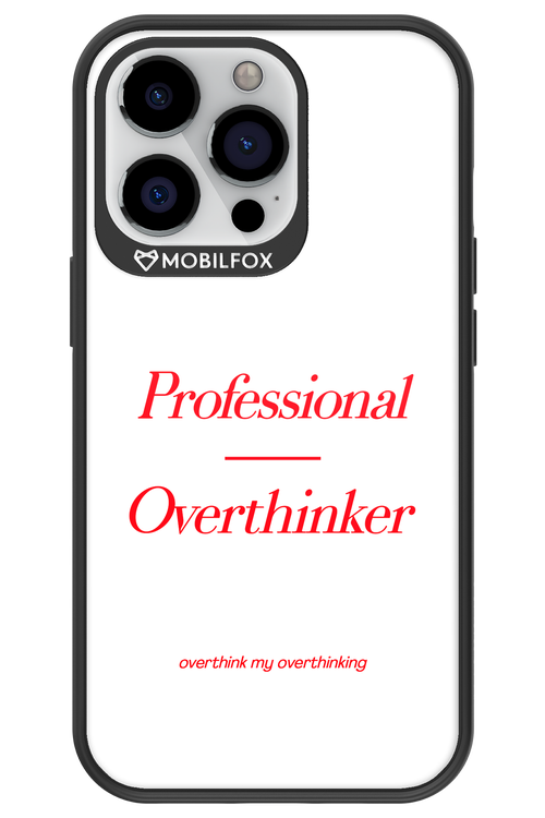Pro Overthinker - Apple iPhone 13 Pro