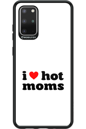 I love hot moms W 2.0 - Samsung Galaxy S20+