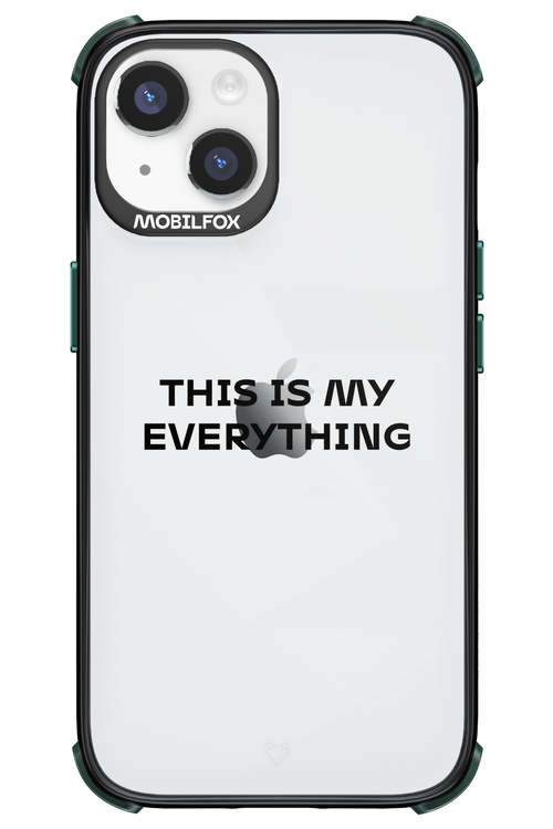 This is my everything - Apple iPhone 14