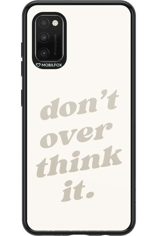 No OverThink - Samsung Galaxy A41