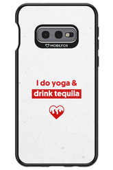 Yoga & Tequila - Samsung Galaxy S10e