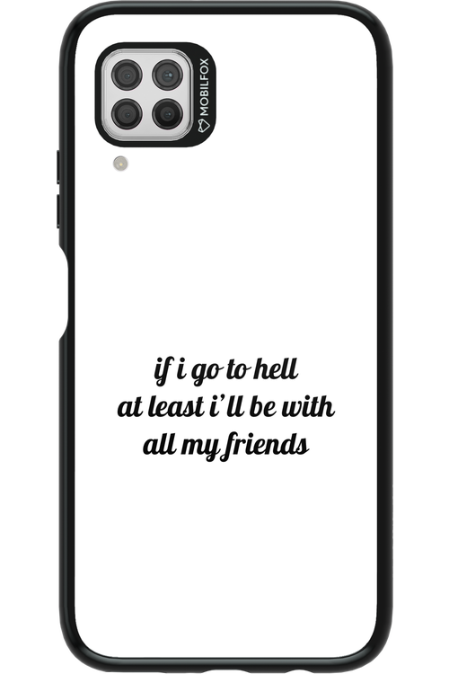 Go to helll 2.0 - Huawei P40 Lite