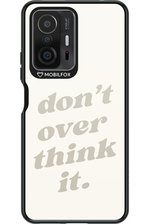 No OverThink - Xiaomi Mi 11T