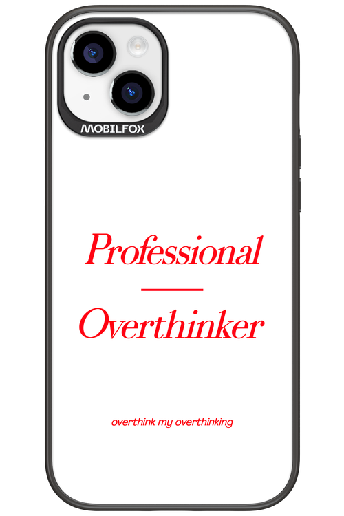 Pro Overthinker - Apple iPhone 15 Plus