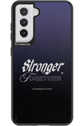 Stronger Together - Samsung Galaxy S21 FE