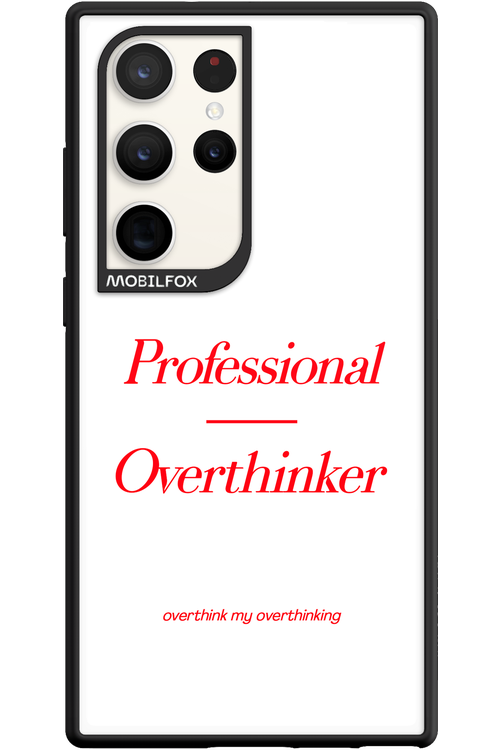 Pro Overthinker - Samsung Galaxy S23 Ultra