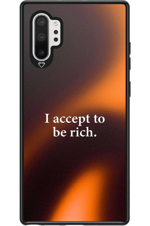 I accept to be rich - Samsung Galaxy Note 10+