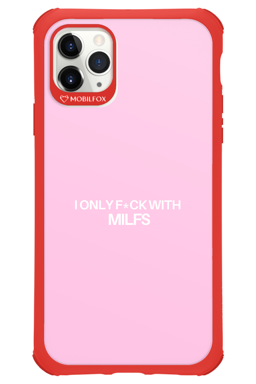 Only Milf Pink - Apple iPhone 11 Pro Max