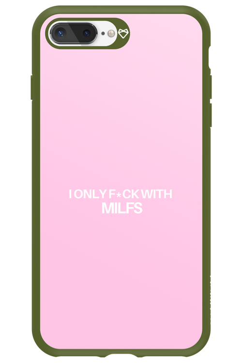 Only Milf Pink - Apple iPhone 7 Plus