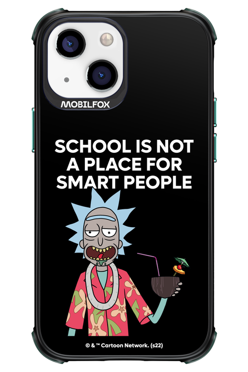 School is not for smart people - Apple iPhone 13 Mini