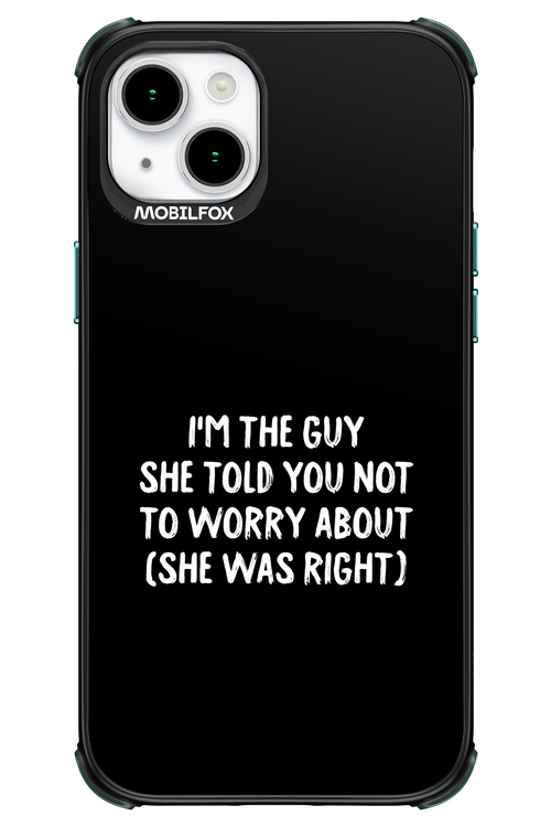 She was right 2.0 - Apple iPhone 15 Plus