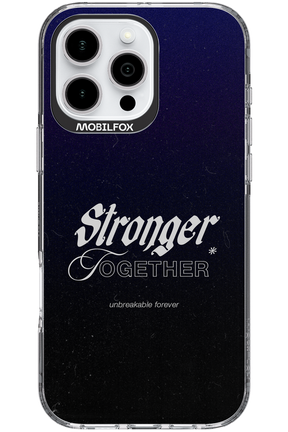 Stronger Together - Apple iPhone 16 Pro Max